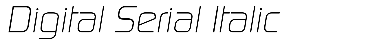 Digital Serial Italic
